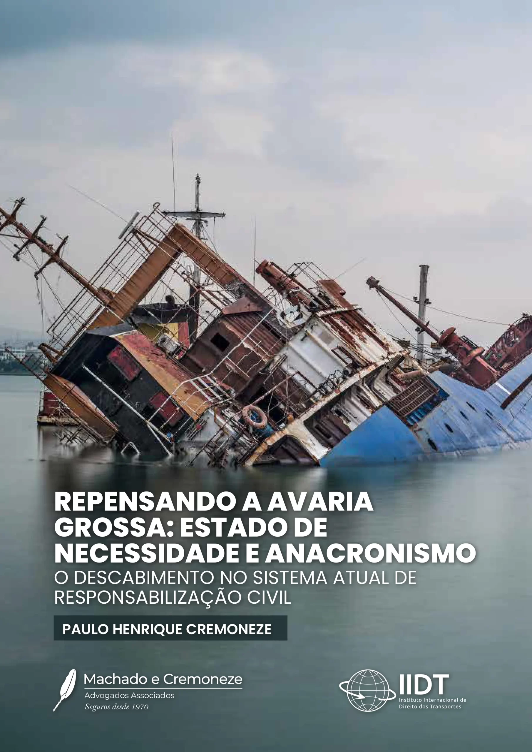 Ensaio sobre AVARIA GROSSA e ESTADO DE NECESSIDADE
