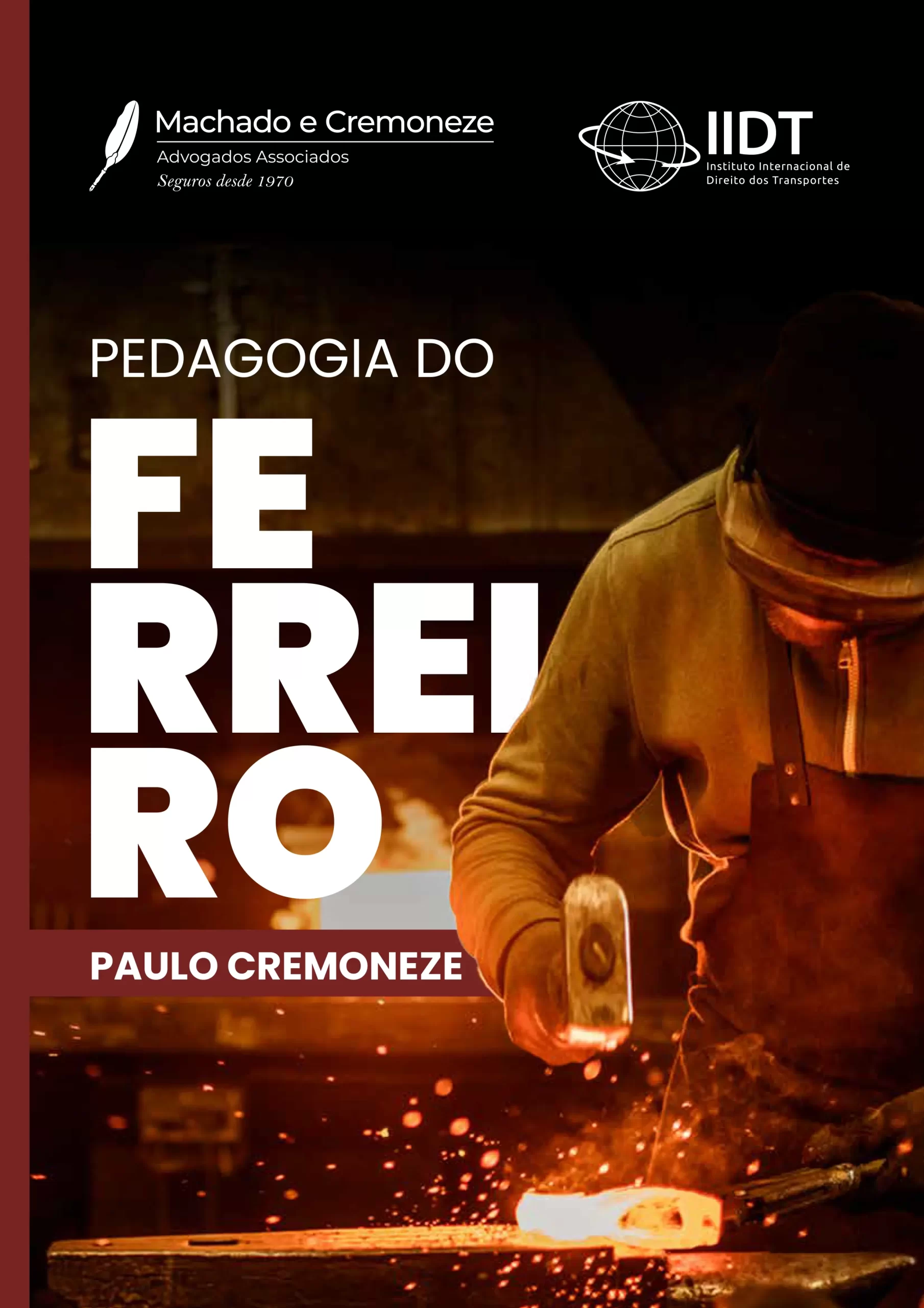 NOTA 18 - PEDAGOGIA DO FERREIRO