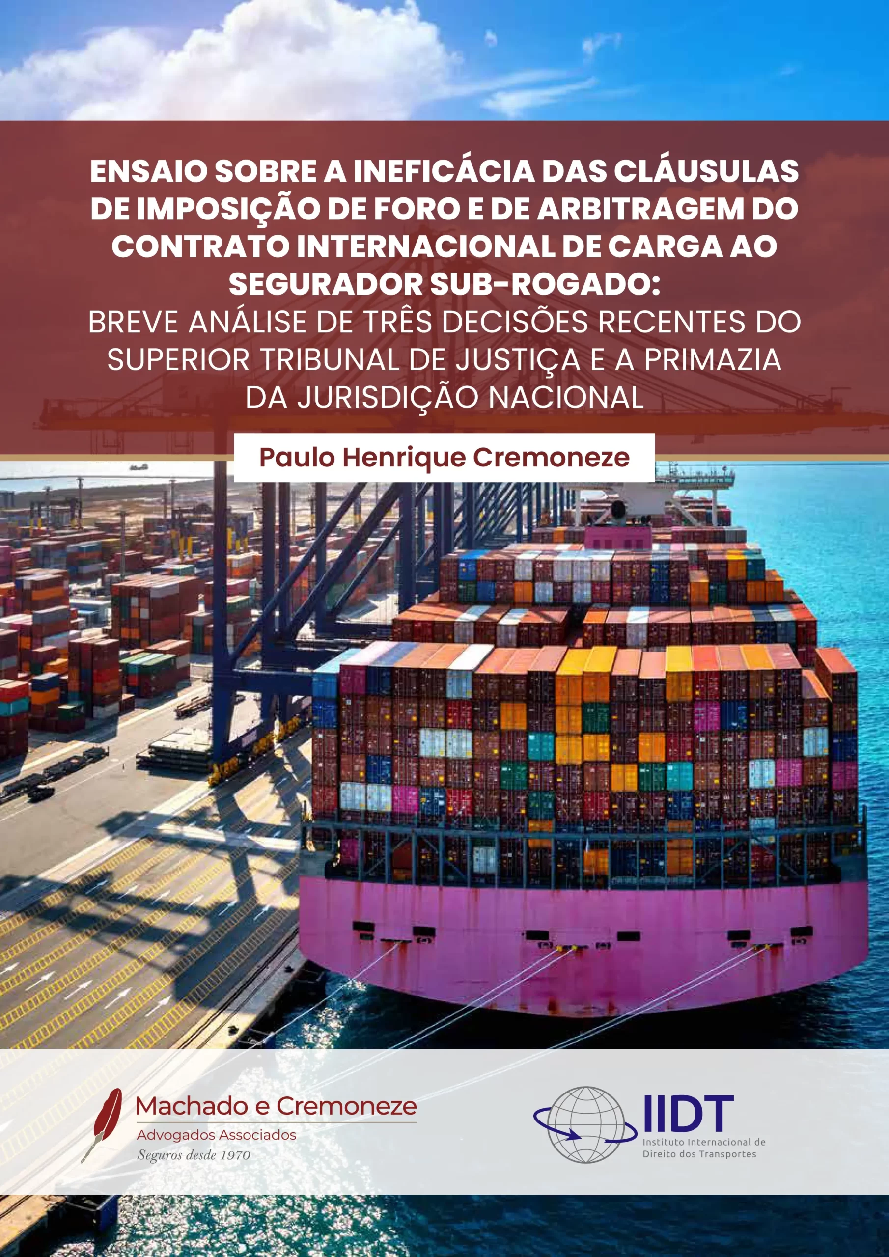 Novo Ensaio - Arbitragem e Foro Estrangeira - Análise de três decisões