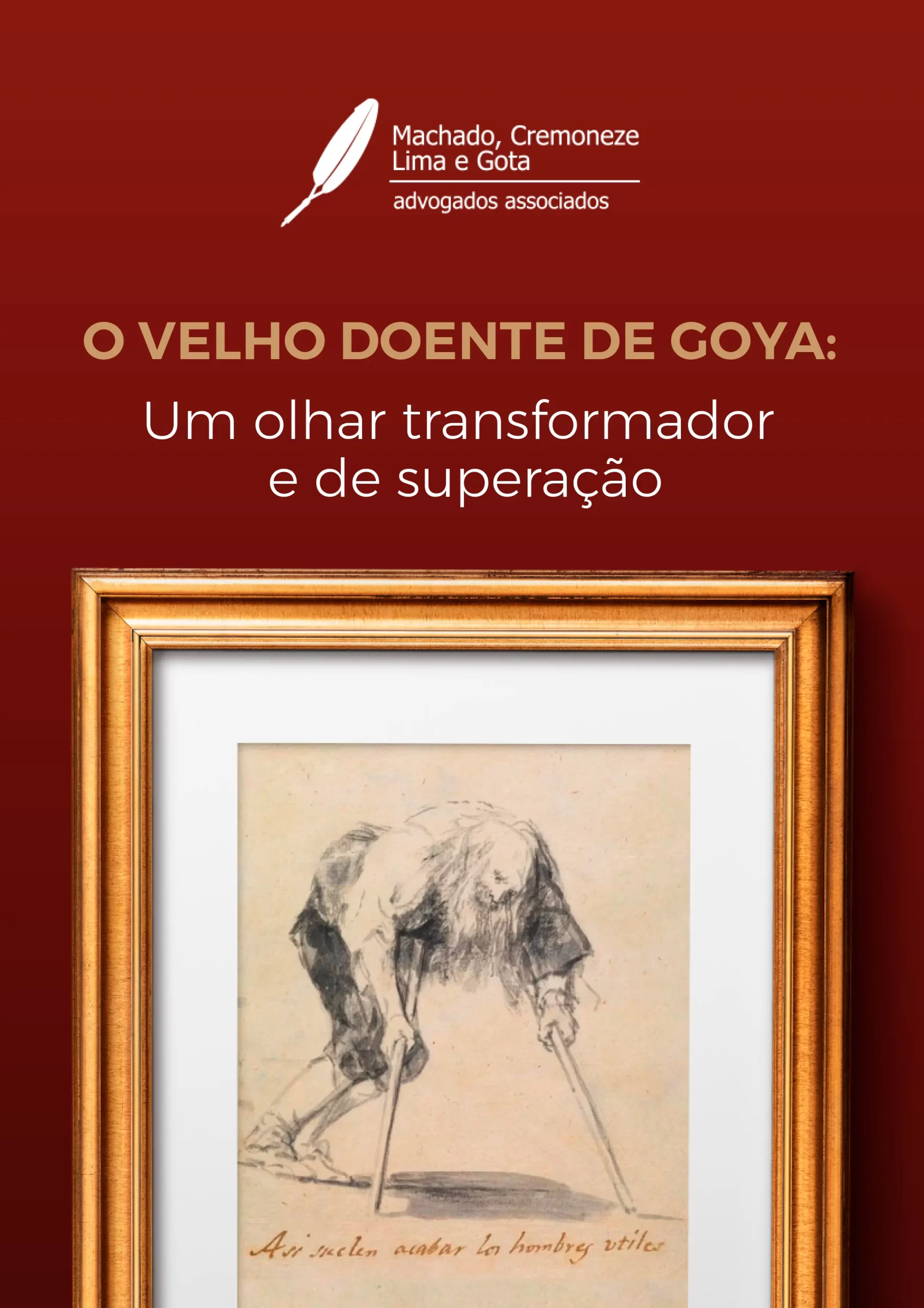 O VELHO DOENTE DE GOYA - MCLG
