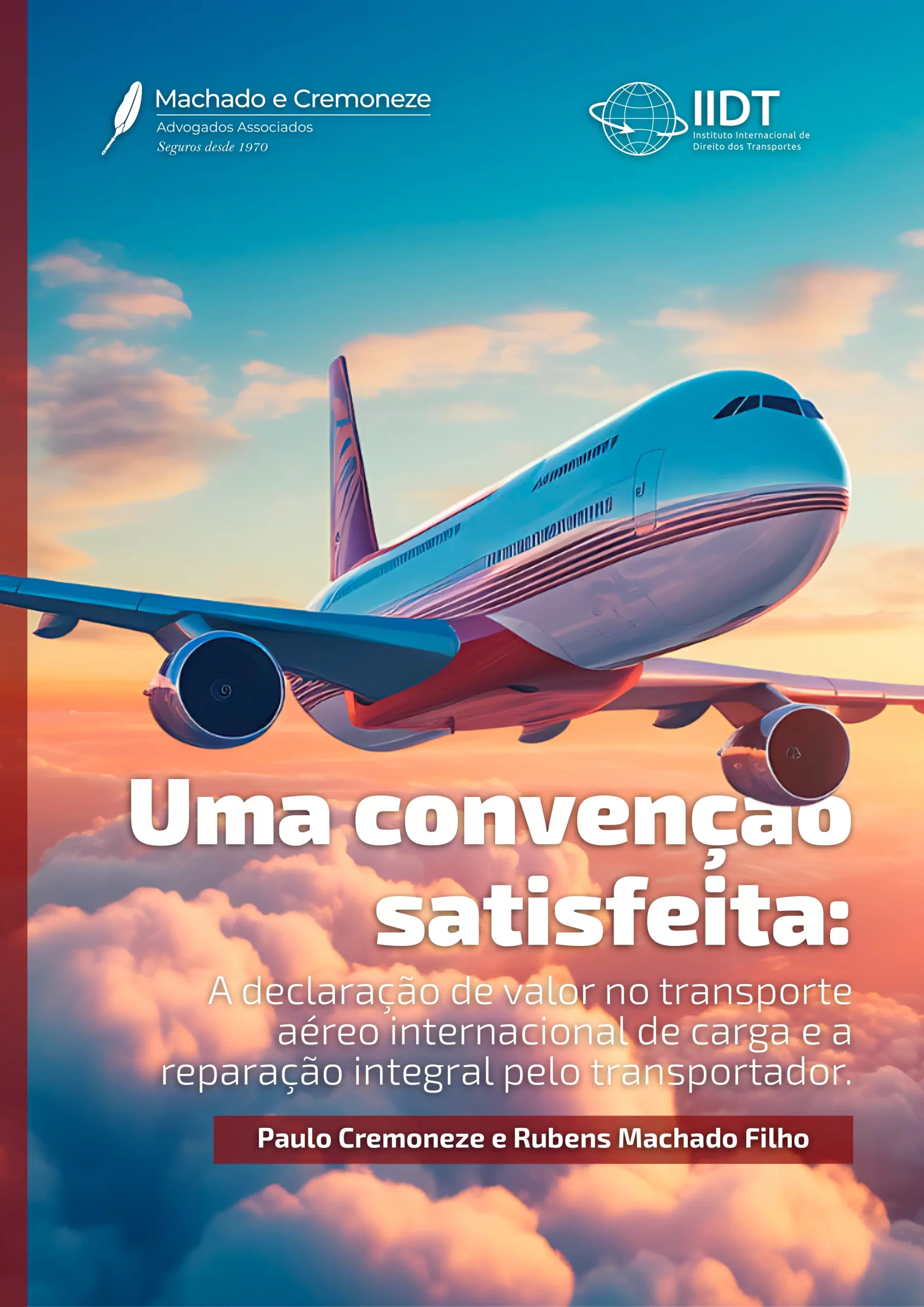 Uma convenção satisfeita
